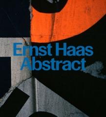 ERNST HAAS: ABSTRACT