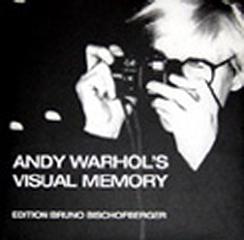ANDY WARHOL'S VISUAL MEMORY