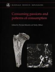 CONSUMING PASSIONS AND PATTERNS OF CONSUMPTION