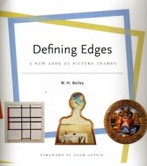 DEFINING EDGES: A NEW LOOK AT PICTURE FRAMES