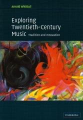 EXPLORING TWENTIETH-CENTURY MUSIC: TRADITION AND INNOVATION