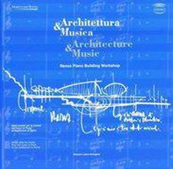 ARCHITETTURA & MUSICA ARCHITECTURE & MUSIC RENZO PIANO BUILDING WORKSHOP