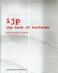 I.J.P: THE BOOK OF SURFACES