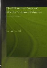 THE PHILOSOPHICAL POETICS OF ALFARABI, AVICENNA AND AVERROES