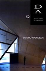 DOCUMENTOS DE ARQUITECTURA NRO. 52 SANCHO-MADRIDEJOS