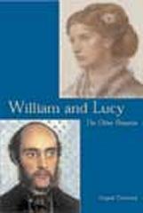 WILLIAM AND LUCY - THE OTHER ROSSETTIS