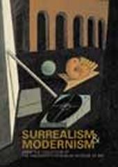 SURREALISM AND MODERNISM FROM THE COLLECTION OF THE WADSWORTH ATHENEUM MUSEUM OF ART