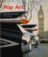 POP ART: US/UK CONNECTIONS 1956-1966