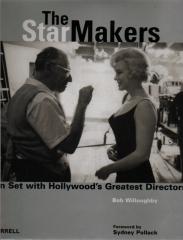 THE STAR MAKERS ON SET WITH HOLLYWOOD'S GREATEST DIRECTORS