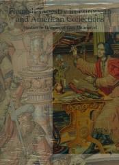 FLEMISH TAPESTRY IN EUROPEAN AND AMERICAN COLLECTIONS: STUDIES IN HONOUR OF GUY DELMARCEL