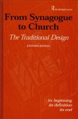 FROM SYNAGOGUE TO CHURCH: THE TRADITIONAL DESIGN