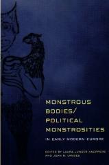 MONSTROUS BODIES/ POLITICAL MONSTROSITIES