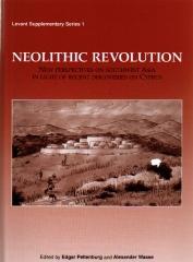 NEOLITHIC REVOLUTION: NEW PERSPECTIVES ON SOUTHWEST ASIA IN LIGHT OF RECENT DISCOVERIES ON CYPRUS