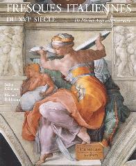 FRESQUES ITALIENNES DU XVIE SIÈCLE. DE MICHEL-ANGE AUX CARRACHE (1510-1600)