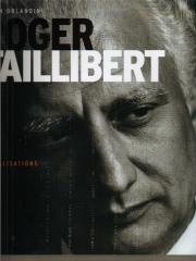ROGER TAILLIBERT REALISATIONS 1966-2004