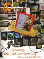 ARCHITECTURAL DESIGN VOL 75  Nº 6 SENSING THE 21ST-CENTURY CITY  CLOSE-UP AND REMOTE