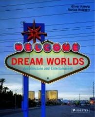 DREAM WORLDS ARCHITECTURE AND ENTERTAINMENT