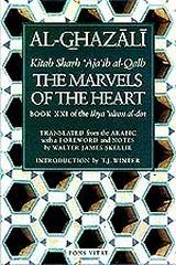 AL-GHAZALI'S MARVELS OF THE HEART