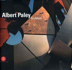 ALBERT PALEY : SCULPTURE