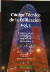 CODIGO TECNICO DE LA EDIFICACION VOL. I  SEGURIDAD ESTRUCTURAL   CONSTRUCCION  MATERIALES