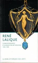 RENE LALIQUE CORRESPONDANCE D'UN BIJOUTIER ART NOUVEAU 1890-1908