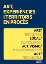 ARTE, EXPERIENCIAS Y TERRITORIOS EN PROCESO IDENSITAT