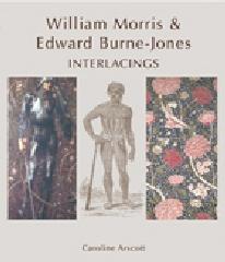 WILLIAM MORRIS AND EDWARD BURNE-JONES INTERLACINGS