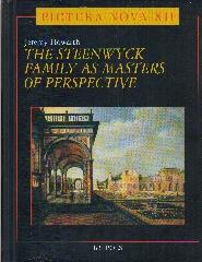 THE STEENWYCK FAMILY AS MASTERS OF PERSPECTIVE.