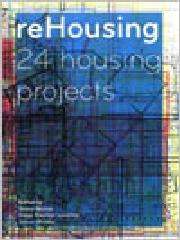 RE HOUSING - 24 HOUSING PROJECTS