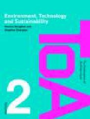 TECHNOLOGIES OF ARCHITECTURE V. 2 ENVIRONMENT, TECHNOLOGY AND SUSTAINABILITY