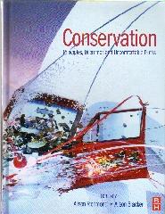CONSERVATION "PRINCIPLES, DILEMMAS AND UNCOMFORTABLE TRUTHS"
