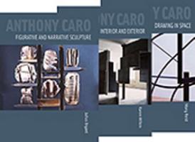ANTHONY CARO Vol.1-3 "DRAWING IN SPACE; INTERIOR AND EXTERIOR AND FIGURATIVE AND NARRA"