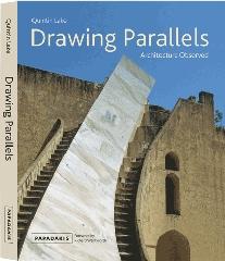 DRAWING PARALLELS ARCHITECTURE OBSERVED