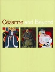 CEZANNE AND BEYOND