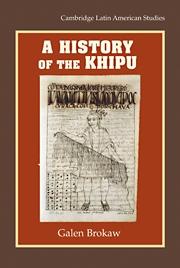 A HISTORY OF THE KHIPU