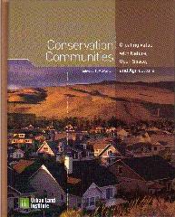 CONSERVATION COMMUNITIES "CREATING VALUE WITH NATURAL & OPEN SPACE"