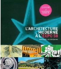 L'ARCHITECTURE MODERNE À L'EXPO 58