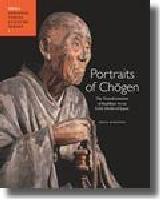 PORTRAITS OF CHOGEN "THE TRANSFORMATION OF BUDDHIST ART IN EARLY MEDIEVAL JAPAN"