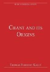 CHANT AND ITS ORIGINS