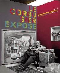 LE CORBUSIER EXPOSE "ARCHITECTURE MODERNE : ESPACE POUR L ART"