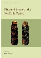 FLINT AND STONE IN THE NEOLITHIC PERIOD