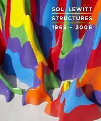 SOL LEWITT "STRUCTURES, 1965-2005"