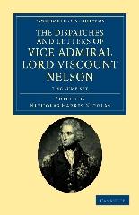 THE DISPATCHES AND LETTERS OF VICE ADMIRAL LORD VISCOUNT NELSON Vol.1-7