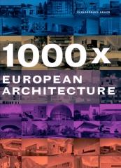 1000 X EUROPEAN ARCHITECTURE