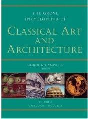 THE GROVE ENCYCLOPEDIA OF CLASSICAL ART & ARCHITECTURE Vol.1-2