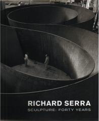 RICHARD SERRA SCULPTURE FORTY YEARS