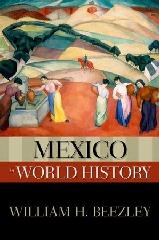 MEXICO IN WORLD HISTORY