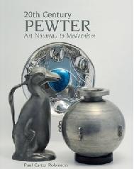 20TH CENTURY PEWTER "ART NOVEAU TO MODERNISM"