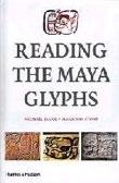 READING THE MAYA GLYPHS