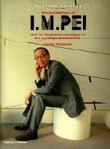 THE ARCHITECTURE OF I.M. PEI